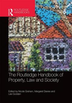 Routledge Handbook of Property Law and Society