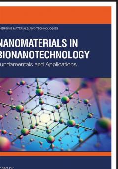 Nanomaterials in Bionanotechnology