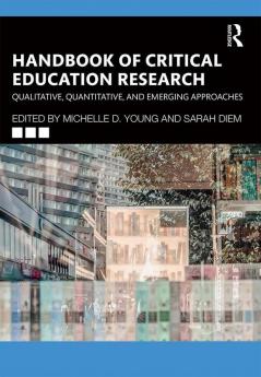 Handbook of Critical Education Research