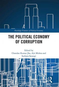 Political Economy of Corruption