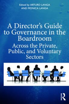 Director's Guide to Governance in the Boardroom