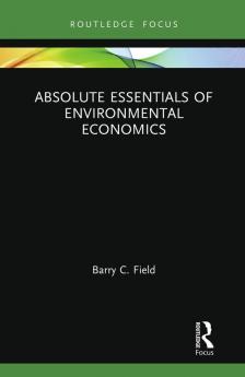 Absolute Essentials of Environmental Economics