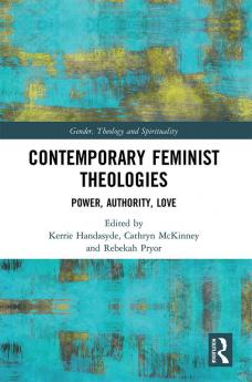 Contemporary Feminist Theologies