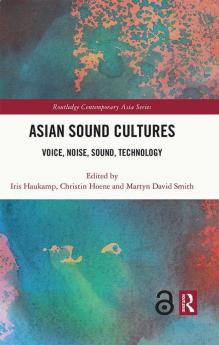 Asian Sound Cultures