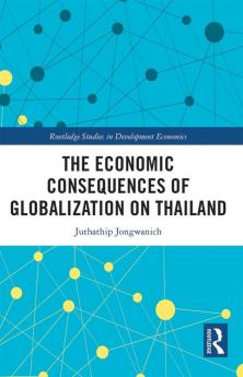 Economic Consequences of Globalization on Thailand