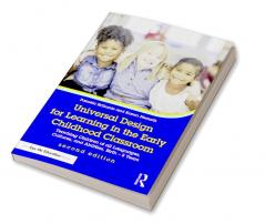 Universal Design for Learning in the Early Childhood Classroom