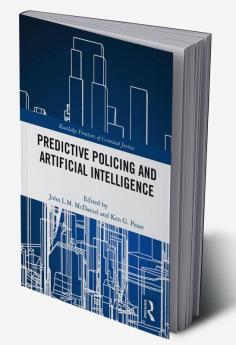 Predictive Policing and Artificial Intelligence