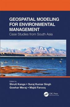 Geospatial Modeling for Environmental Management