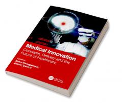 Medical Innovation