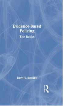 Evidence-Based Policing