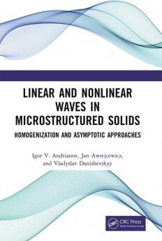 Linear and Nonlinear Waves in Microstructured Solids