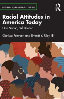 Racial Attitudes in America Today