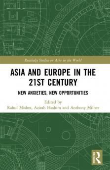 Asia and Europe in the 21st Century