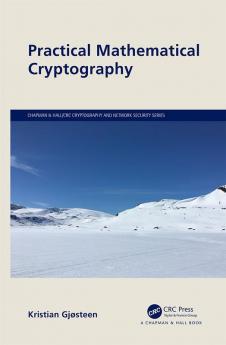 Practical Mathematical Cryptography