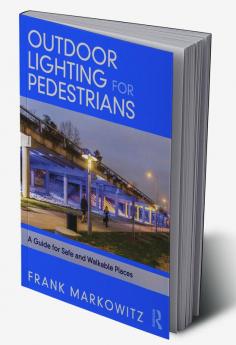 Outdoor Lighting for Pedestrians