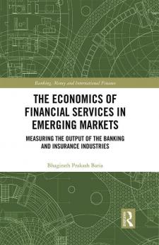 Economics of Financial Services in Emerging Markets