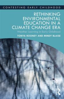 Rethinking Environmental Education in a Climate Change Era