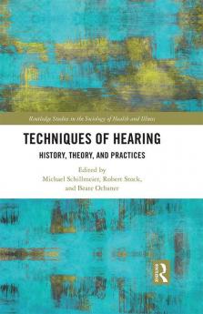 Techniques of Hearing