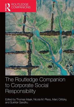Routledge Companion to Corporate Social Responsibility