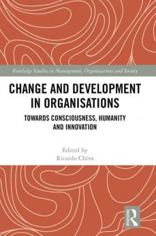 Change and Development in Organisations