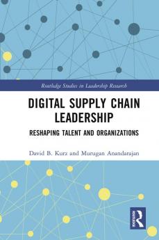 Digital Supply Chain Leadership