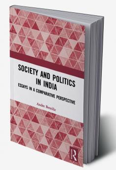 Society and Politics in India