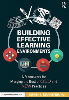 Building Effective Learning Environments