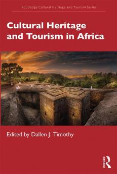 Cultural Heritage and Tourism in Africa