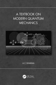 Textbook on Modern Quantum Mechanics