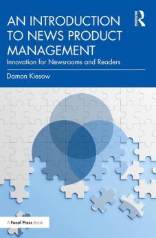 Introduction to News Product Management