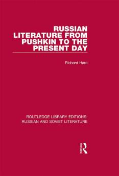Russian Literature from Pushkin to the Present Day