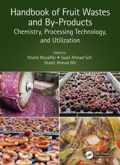 Handbook of Fruit Wastes and By-Products
