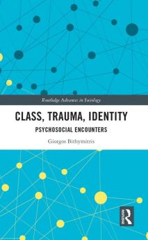 Class Trauma Identity
