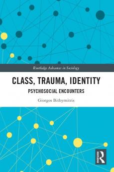 Class Trauma Identity