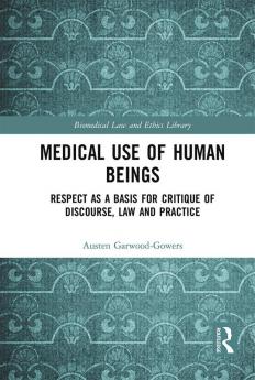 Medical Use of Human Beings