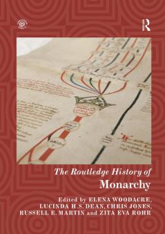 Routledge History of Monarchy