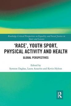 'Race' Youth Sport Physical Activity and Health