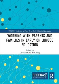 Working with Parents and Families in Early Childhood Education