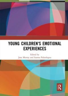 Young Children's Emotional Experiences