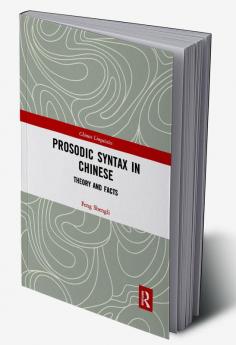 Prosodic Syntax in Chinese