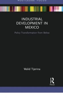 Industrial Development in Mexico