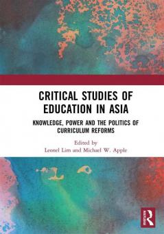 Critical Studies of Education in Asia