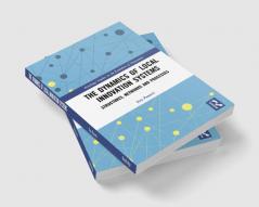 Dynamics of Local Innovation Systems
