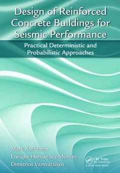 Design of Reinforced Concrete Buildings for Seismic Performance