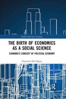 Birth of Economics as a Social Science