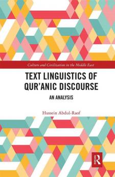 Text Linguistics of Qur'anic Discourse