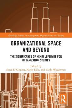 Organisational Space and Beyond