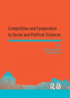 Competition and Cooperation in Social and Political Sciences