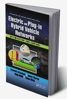 Electric and Plug-in Hybrid Vehicle Networks