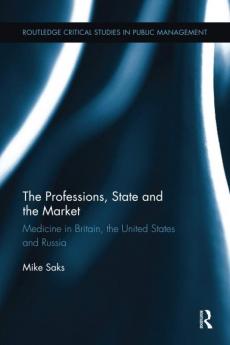 Professions State and the Market